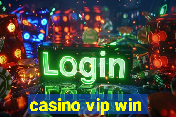 casino vip win